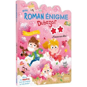 Le royaume Dubazar - Mousse...