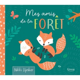 Mes amis de la forêt