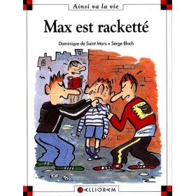Max est racketté