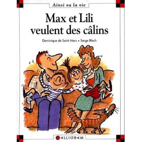Max et Lili veulent des câlins
