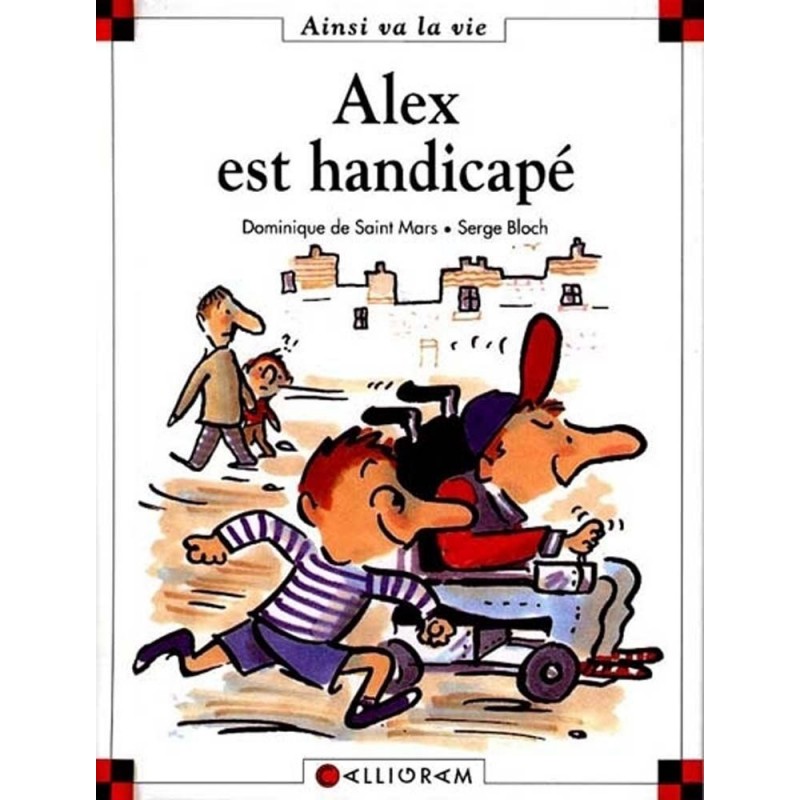 Alex est handicapé