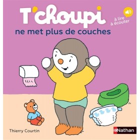 T'choupi ne met plus de...