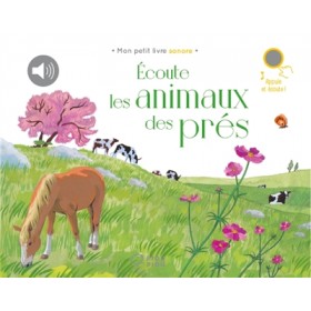 Ecoute les animaux des prés