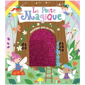 La porte magique :...