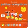 Contes et comptines à écouter - Drôles de petites comptines - LIVRE SONORE - Dès 1 an