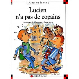 Lucien n'a pas de copains