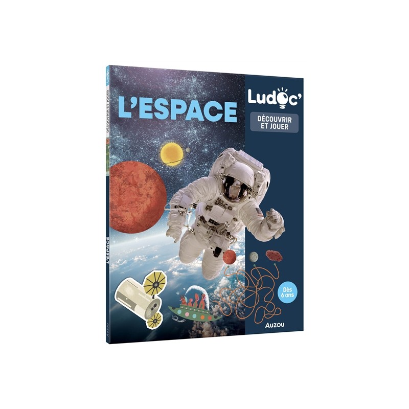 Ludoc - L'espace : découvrir et jouer Ludoc - L'espace : découvrir et jouer