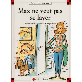 Max ne veut pas se laver