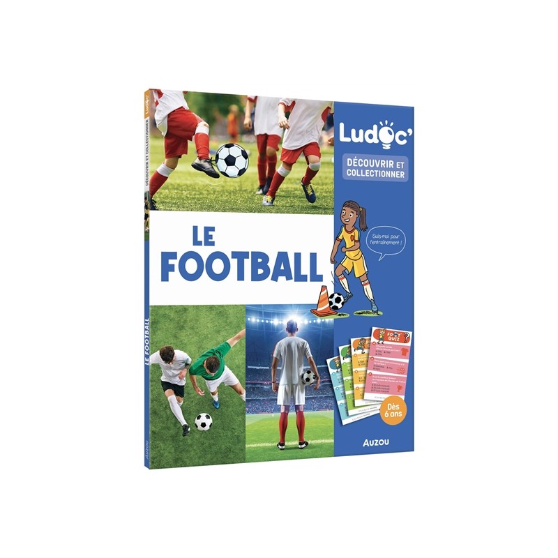 Ludoc - Découvrir et collectionner : Le football