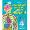 Mon grand livre du corps humain - Dès 4 ans