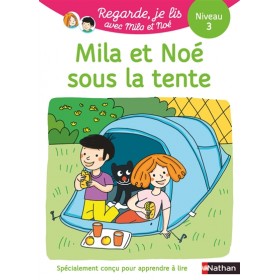 Mila et Noé sous la tente :...