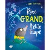 Rêve grand, Petite Taupe