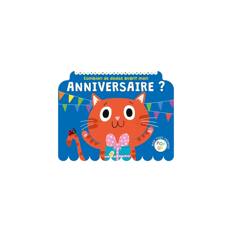 Combien de dodos avant ton anniversaire ? Combien de dodos avant ton anniversaire ?