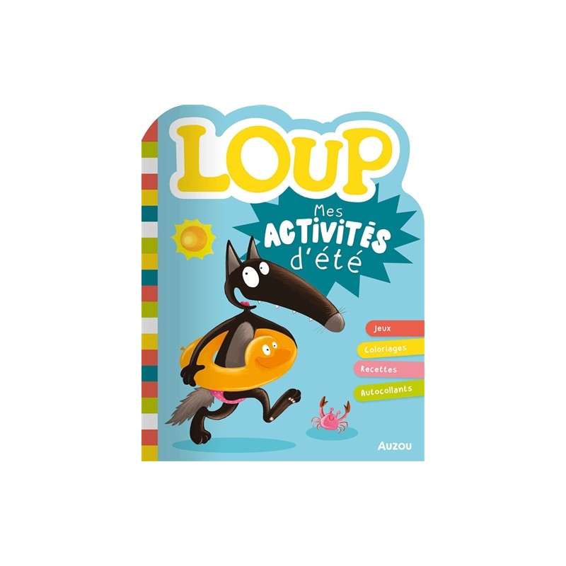 Loup : mes activités d'été Loup : mes activités d'été