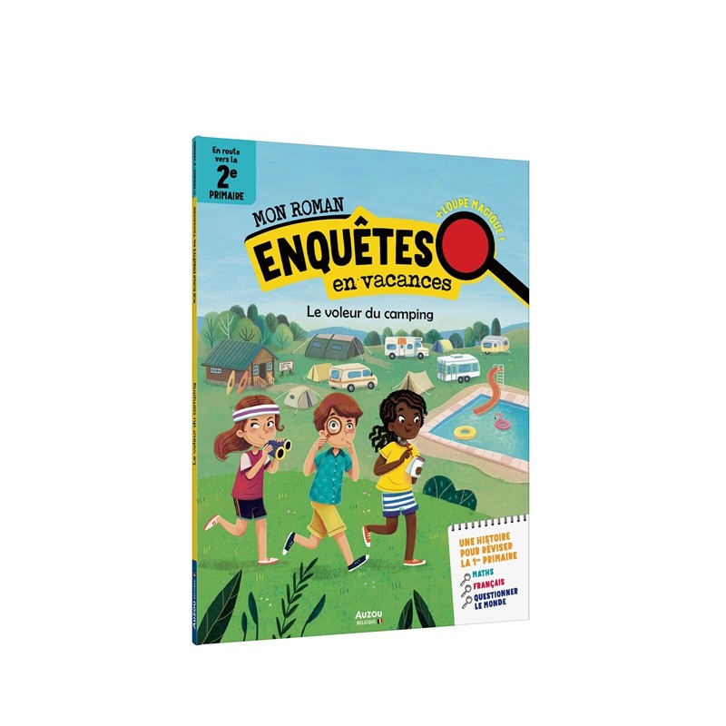 Mon roman enquêtes en vacances - En route vers la 2e primaire - Le voleur du camping Mon roman enquêtes en vacances - En route vers la 2e primaire - Le voleur du camping