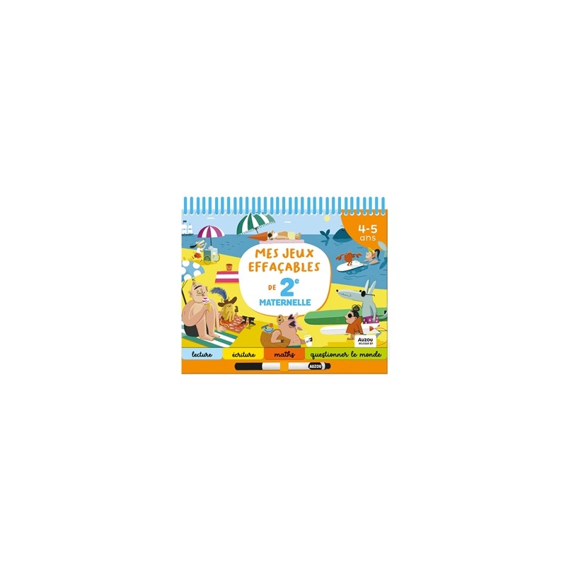 Mes jeux effaçables de 2e maternelle Mes jeux effaçables de 2e maternelle