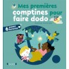 Mes premières comptines pour faire dodo
