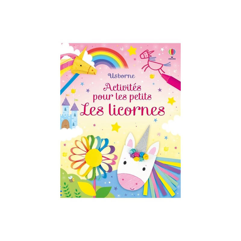 Les licornes : activités pour les petits Les licornes : activités pour les petits
