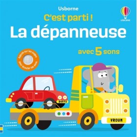 La dépanneuse : avec 5 sons