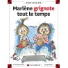 MARLENE GRIGNOTE TOUT LE TEMPS
