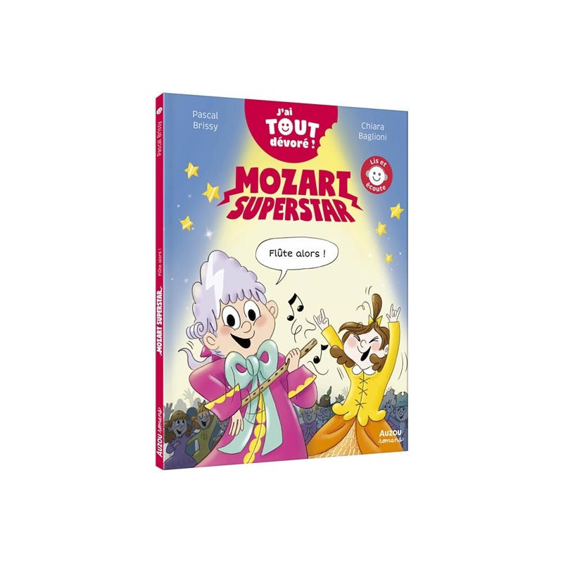 Mozart superstar : flûte alors ! Mozart superstar : flûte alors !