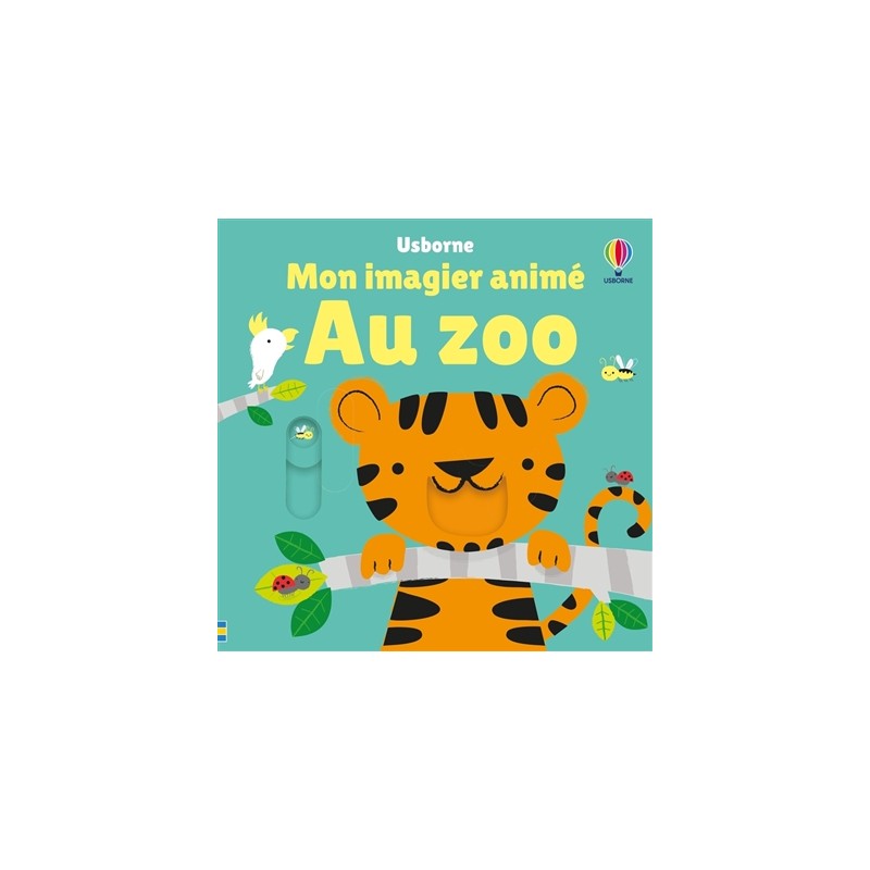 Le zoo : mon imagier animé Le zoo : mon imagier animé