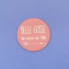 Magnet décapsuleur - Belle gosse de mère en fille