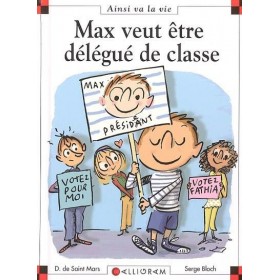 Max veut être délégué de...