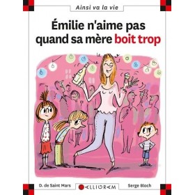 Emilie n'aime pas quand sa...