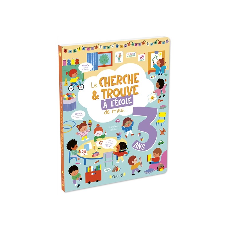 Le cherche & trouve de mes... 3 ans : l'école Le cherche & trouve de mes... 3 ans : l'école