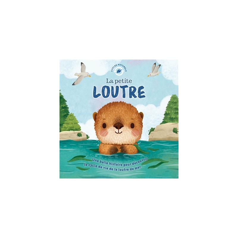 La petite loutre La petite loutre