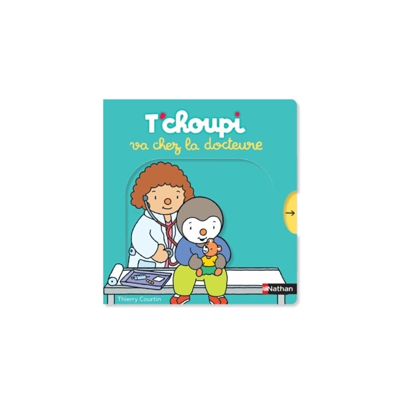 T'choupi va chez la docteure T'choupi va chez la docteure