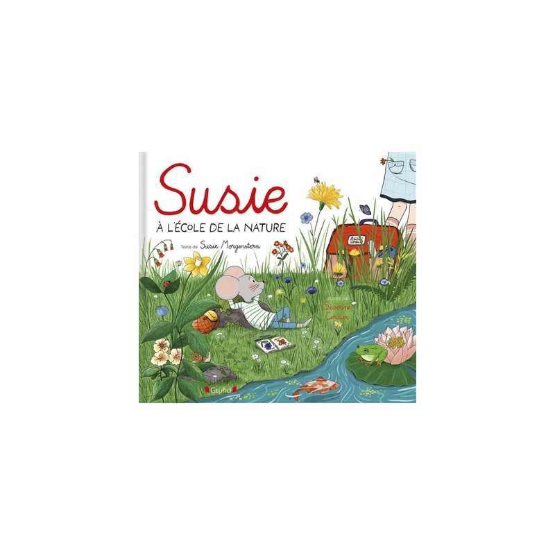 Susie à l'école de la nature Susie à l'école de la nature