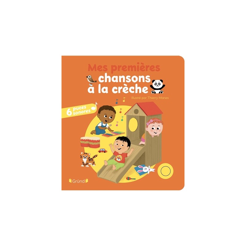Mes premières chansons à la crèche Mes premières chansons à la crèche