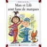 Max et Lili sont fan de marques