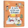 Je suis accro aux écrans, que faire ?