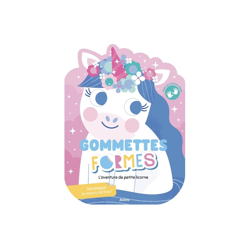 Gommettes formes : L'aventure de petite licorne Gommettes formes : L'aventure de petite licorne