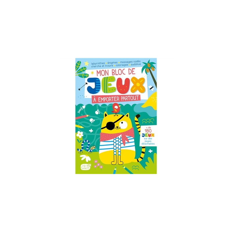 Mon bloc de jeux à emporter partout Mon bloc de jeux à emporter partout