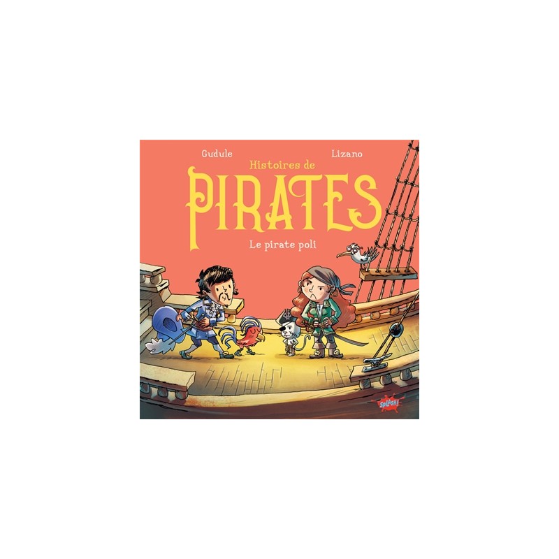 Histoires de pirates. Le pirate poli Histoires de pirates. Le pirate poli