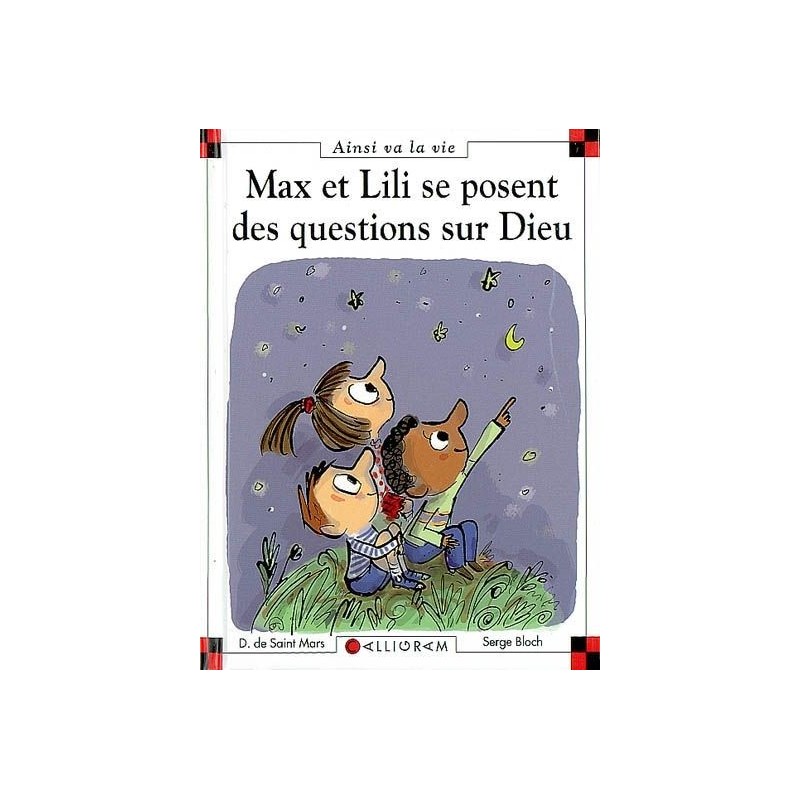 Max et Lili se posent des questions sur Dieu
