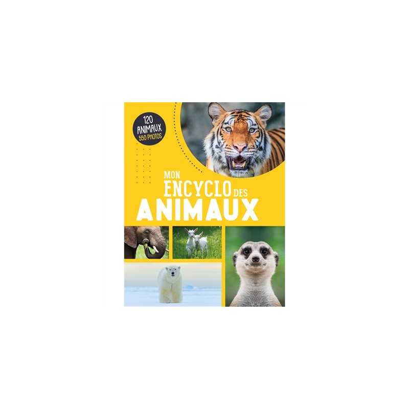 Mon encyclo des animaux Mon encyclo des animaux