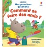 Comment se faire des amis ?