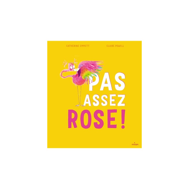 Pas assez rose ! Pas assez rose !