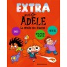 Extra mortelle Adèle. Vol. 3. La révolte des Bizarres !