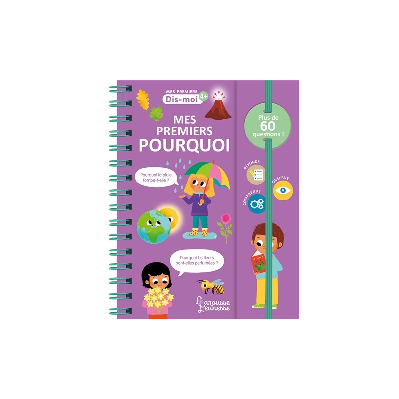 Mes premiers pourquoi : plus de 60 questions ! Mes premiers pourquoi : plus de 60 questions !
