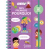 Mes premiers pourquoi : plus de 60 questions !