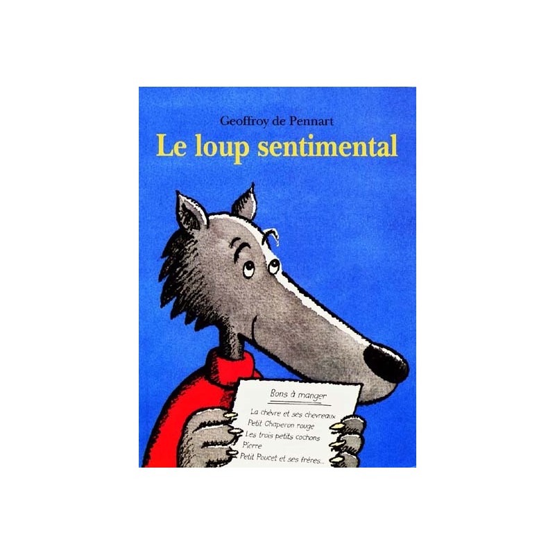 Le loup sentimental Le loup sentimental