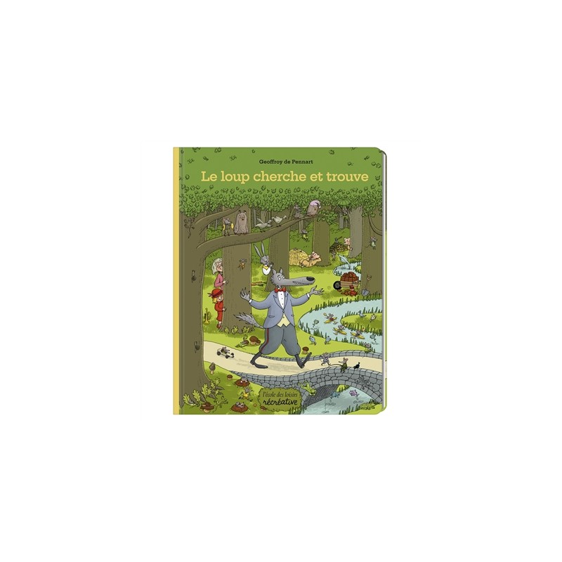 Le loup : cherche et trouve Le loup : cherche et trouve