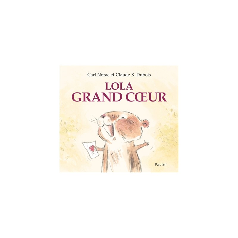 Lola grand coeur Lola grand coeur