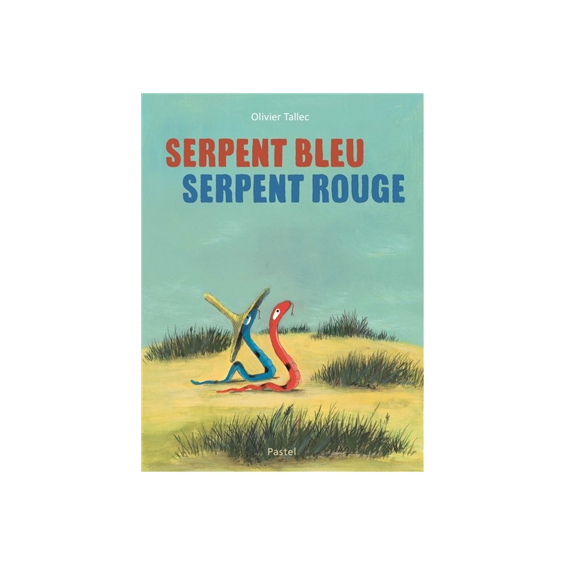 Serpent Bleu, Serpent Rouge Serpent Bleu, Serpent Rouge